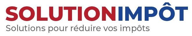 Solution Impôt – Solutions pour réduire vos impôts